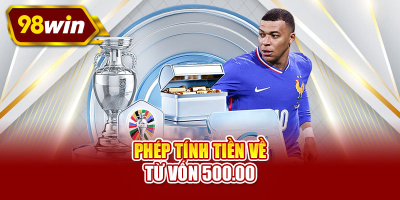 Phép tính tiền về từ vốn 500.00